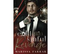 Cold Sinful Revenge: A Dark Mafia Romance: 3 (London Mafia Kings)