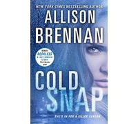 Cold Snap: 7 (Lucy Kincaid Novels)