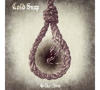 Cold Snap – All Our Sins – CD – US Import (Nuclear Blast)