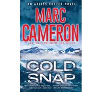 Cold Snap : An Action Packed Novel of Suspense