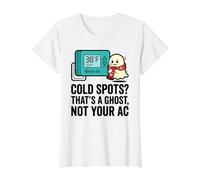 Cold Spots? Thats A Ghost Humorous Gh Home Maintenance Humor Value Graphic T-Shirt, Women, White, M