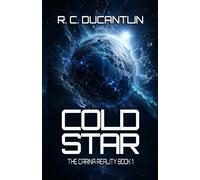 Cold Star: The Carina Reality: Book One
