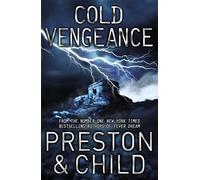 Cold Vengeance: An Agent Pendergast Novel