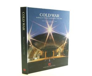 Cold War: Building for Nuclear Confrontation 1946-1989