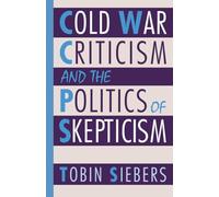 Cold War Criticism and the Politics of Skepticism (Odéon)