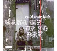 Cold War Kids - Hang Me Up To Dry