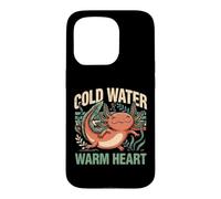 Cold Water Warm Heart Axolotl Aquarium Lover Case for iPhone 15 Pro