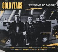 Cold Years - Goodbye to Misery - Vinyl LP (Gatefold, 12", 2022)