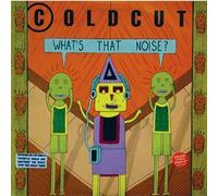 Coldcut - COLDCUT / WHAT'S THAT NOISE