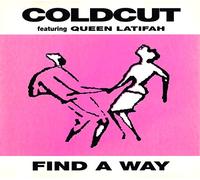 Coldcut Featuring Queen Latifah - Find a way (3" in 5"-case, feat. Queen Latifah)