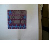 Coldcut und Lisa Stansfield - Coldcut featuring Lisa Stansfield: People hold on/ Yes yes yes,