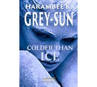 Colder Than Ice (Grace Otherwise)