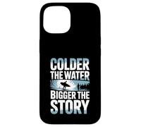 Colder The Water Bigger The Story Winter Surfing Case for iPhone 15