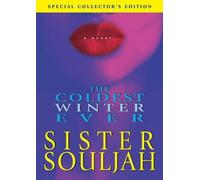 Coldest Winter Ever, The by Sister Souljah (2009-06-16)