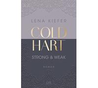 Coldhart - Strong & Weak