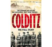 Colditz: The Full Story