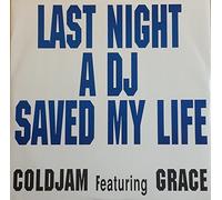 ColdJam Featuring Grace - Last night a dj saved my life (Groove Mix, 1990, feat. Grace) [VINYL]