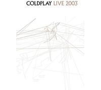 Coldplay - Live 2003