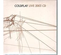 Coldplay - Live 2003 (inclus 1 CD et 1 DVD)