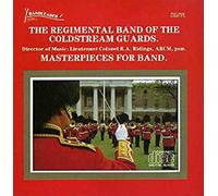 Coldstream Guards Ban - Masterpieces for Band