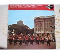 Coldstream Guards - Marching With The Coldstream Guards