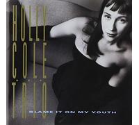Cole, Holly -Trio- - Blame It on My.. -Shm-CD-