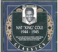 Cole, Nat King - Classics 1944-1945
