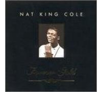 Cole, Nat King - Forever Gold