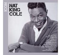 Cole, Nat King - ICON: Nat King Cole