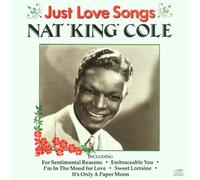 Cole, Nat 'King' - Just Love Songs