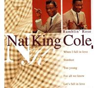 Cole, Nat 'King' - Ramblin' Rose