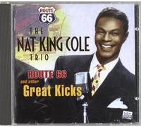 Cole, Nat 'King' - Route 66 and Other Great Kicks