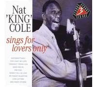 Cole, Nat 'King' - Sings For Lovers Only