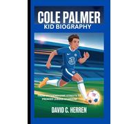 COLE PALMER KID BIOGRAPHY: From Wythenshawe Streets to Premier League Stardom