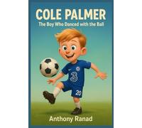 Cole Palmer: The Boy Who Danced with the Ball