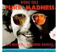 Cole, Richie - Pure Madness: Hollywood Madness/Alto Madness