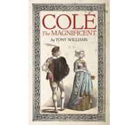 Cole the Magnificent