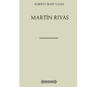 Colección Alberto Blest Gana. Martín Rivas