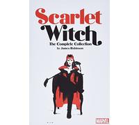 Scarlet Witch By James Robinson: The Complete Collection | Paperback