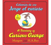 Coleccion de oro Jorge el curioso/A Treasury of Curious George (bilingual edition) (English and Spanish Edition)