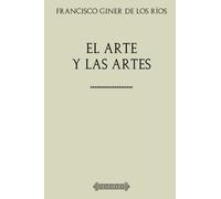 Colección Giner de los Ríos. El arte y las artes