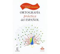 Coleccion Gomez Torrego: Ortografia practica del Espanol: 1 (Instituto Cervantes)