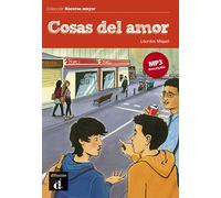 Coleccion Hacerse Mayor: Cosas del amor (Colección Hacerse mayor Nivel A1+)