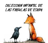 Colección Infantil de las Fábulas de Esopo