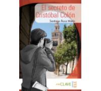 Coleccion lecturas Yago Ayala : El secreto de Cristobal Colon