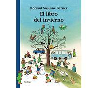Coleccion Libros Regalo: El libro del invierno (PRIMEROS LECTORES - Los libros de las estaciones)