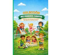 COLECCIÓN MIS PRIMEROS CUENTOS: HISTORIAS SOCIALES