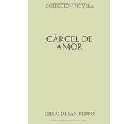 Colección Novela. Cárcel de amor