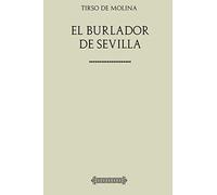 Colección Tirso de Molina. El burlador de Sevilla