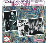 Coleman Ha Kins E Benny Carter